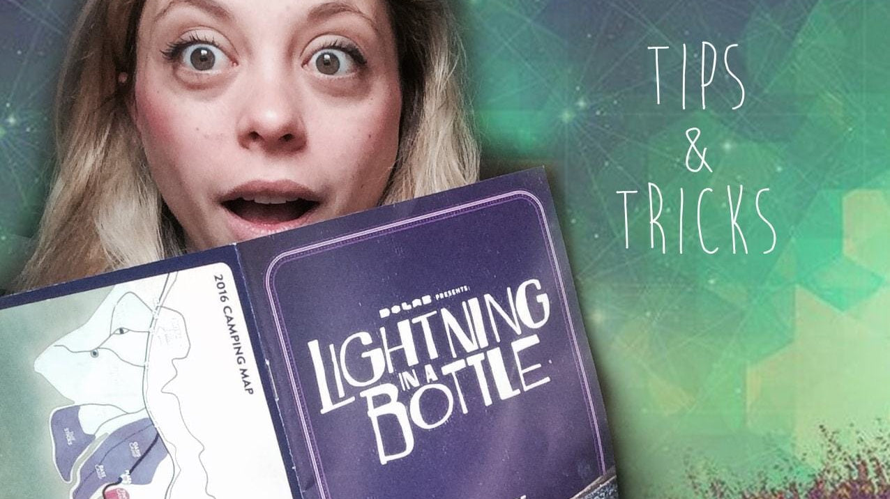 lightning in a bottle tips and tricks festival guide