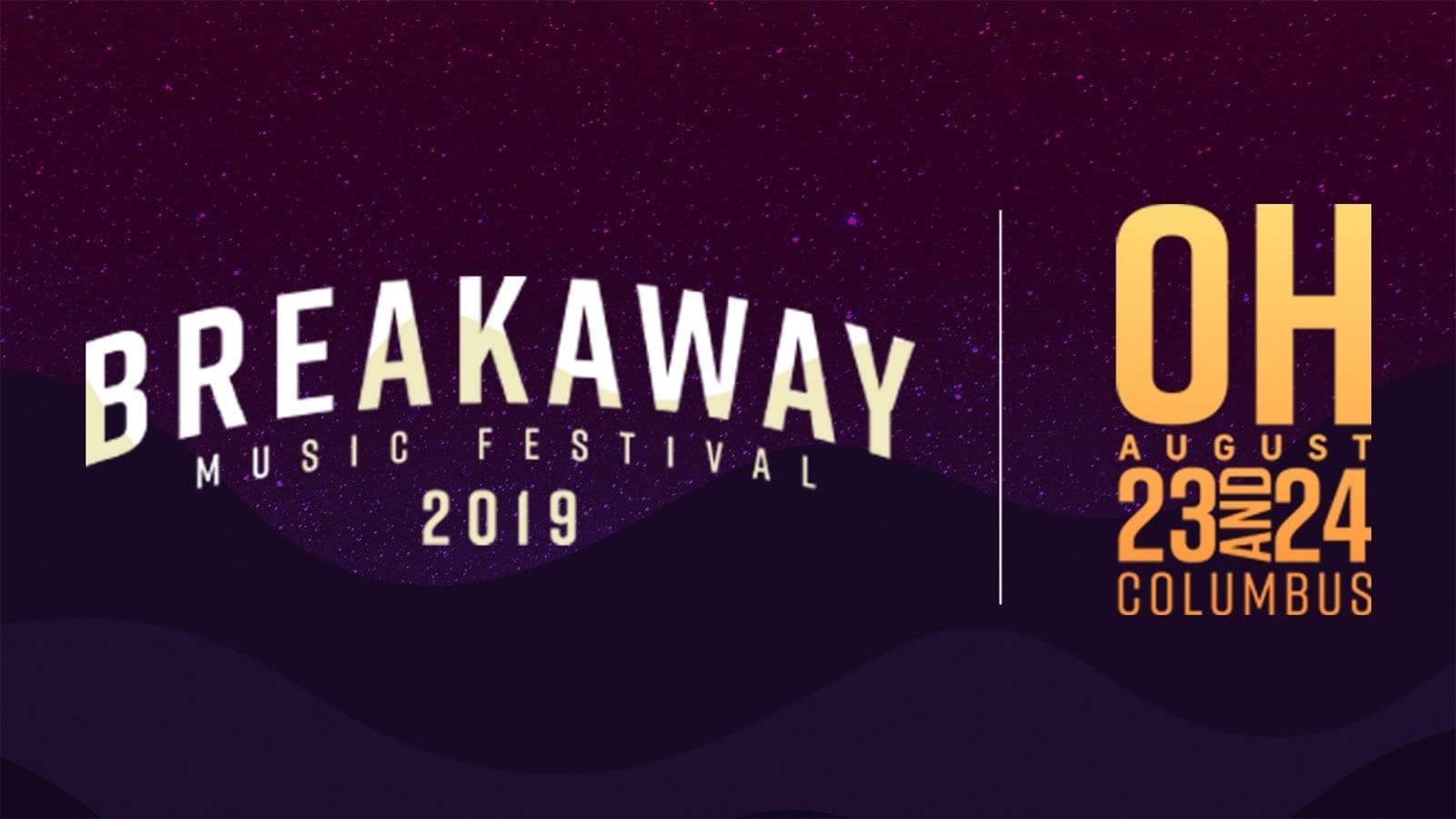 Breakaway Music Festival Ohio