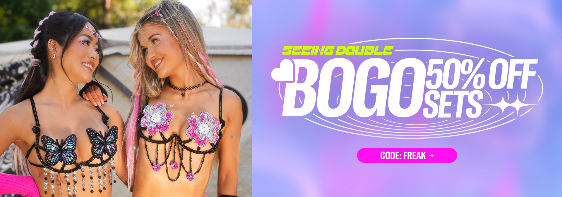 4/13 BOGO Code: FREAK